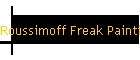 Roussimoff Freak Paintings