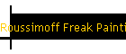Roussimoff Freak Paintings